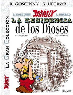 ASTERIX LA RESIDENCIA DE LOS DIOSES | 9788469624340 | GOSCINNY-UDERZO