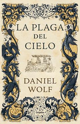 PLAGA DEL CIELO, LA | 9788425359446 | WOLF, DANIEL