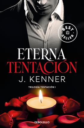 TENTACION 1 : ETERNA TENTACIÓN  | 9788466370479 | KENNER, J.