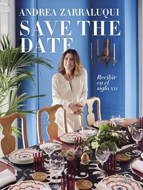 SAVE THE DATE :  RECIBIR EN EL SIGLO XXI | 9788467066715 | ZARRALUQUI, ANDREA