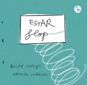 ESTAR FLOP | 9788418782763 | GOPEGUI, BELEN ; CARRERO, NATALIA