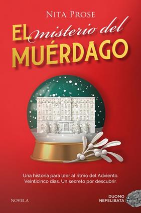 MISTERIO DEL MUÉRDAGO, EL | 9788410346116 | PROSE, NITA