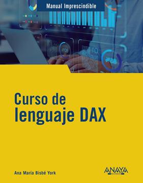 CURSO DE LENGUAJE DAX | 9788441550841 | BISBÉ YORK, ANA MARÍA