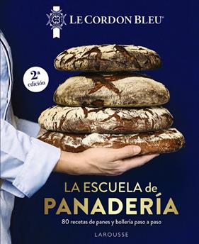 ESCUELA DE PANADERÍA : LE CORDON BLEU® | 9791387520182