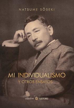 MI INDIVIDUALISMO Y OTROS ENSAYOS | 9788419035097 | SOSEKI, NATSUME