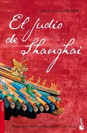 JUDIO DE SHANGHAI, EL | 9788408087137 | CALDERON, EMILIO