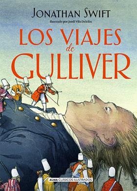 VIAJES DE GULLIVER, LOS | 9788418008955 | RIVERO TARAVILLO, ANTONIO