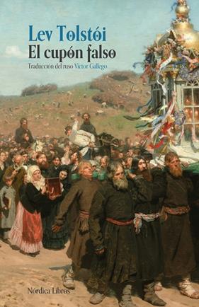 CUPÓN FALSO, EL | 9791388306044 | TOLSTOI, LEV