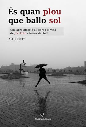 ES QUAN PLOU QUE BALLO SOL | 9788412185256 | CORT, ALEIX