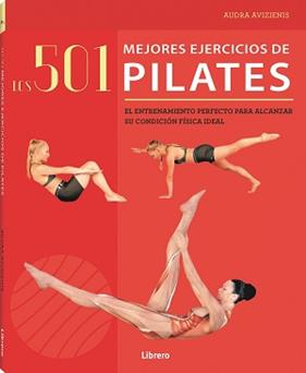 501 MEJORES EJERCICIOS DE PILATES | 9789463595339 | AVIZIENIS, AUDRA