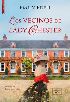 VECINOS DE LADY CHESTER, LOS | 9788417626839 | EDEN, EMILY