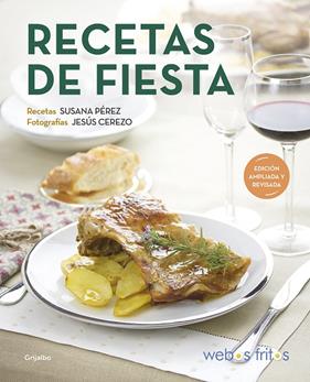 RECETAS DE FIESTA  | 9788418007613 | PÉREZ, SUSANA ; CEREZO, JESÚS