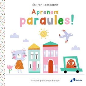 ESTIRAR I DESCOBRIR : APRENEM PARAULES! | 9788413495224 | GEORGE, JOSHUA ; RIBBON, LEMON