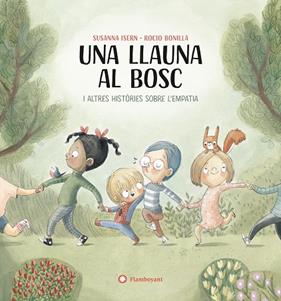 UNA LLAUNA AL BOSC | 9788419401748 | ISERN IÑIGO, SUSANNA ; BONILLA RAYA, ROCIO