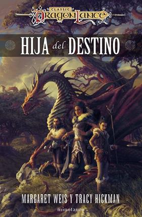DESTINOS Nº 01/03 : HIJA DEL DESTINO | 9788445014653 | WEIS, MARGARET ; HICKMAN,  TRACY 