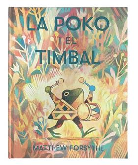 POKO I EL TIMBAL | 9788417497552 | FORSYTHE, MATTHEW 