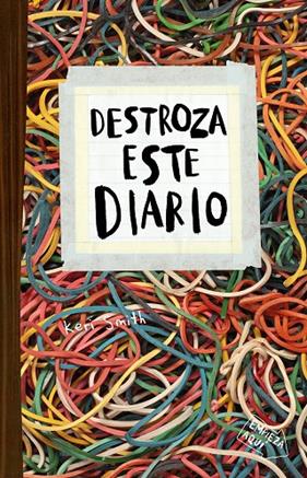 DESTROZA ESTE DIARIO (ELÁSTICOS) | 9788449336195 | SMITH, KERI