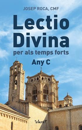 LECTIO DIVINA PER ALS TEMPS FORTS : ANY C | 9788491363644 | ROCA I ALSINA, JOSEP