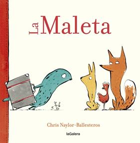 MALETA, LA (CASTELLA) | 9788424664916 | NAYLOR BALLESTEROS, CHRIS