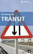DICCIONARI DE TRANSIT | 9788441204775 | TERMCAT
