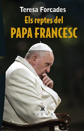 REPTES DEL PAPA FRANCESC, ELS | 9788483309391 | FORCADES, TERESA