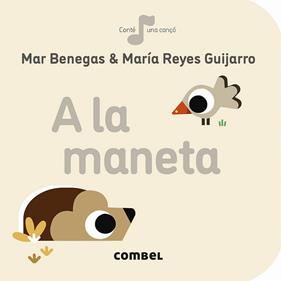A LA MANETA | 9788491016892 | BENEGAS, MAR ; REYES GUIJARRO, MARÍA
