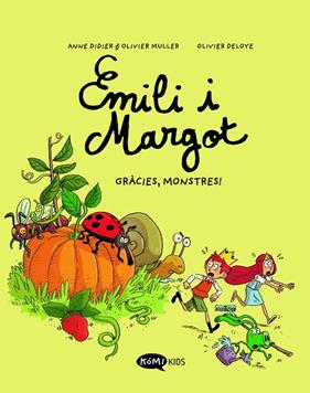 EMILI I MARGOT 4  : GRÀCIES, MONSTRES! | 9788419183439 | DIDIER, ANNE ; MULLER, OLIVIER