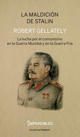 MALDICION DE STALIN, LA | 9788412138368 | GELLATELY, ROBERT