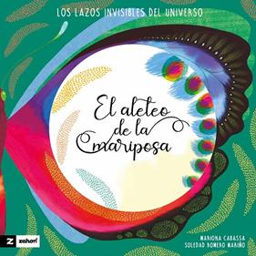 ALETEO DE LA MARIPOSA, EL | 9788419532701 | CABASSA, MARIONA ; ROMERO MARIÑO, SOLEDAD