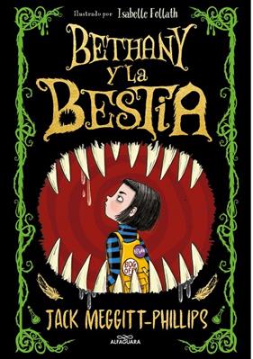 BETHANY Y LA BESTIA | 9788420452470 | MEGGITT-PHILLIPS, JACK