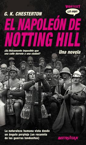 NAPOLEÓN DE NOTTING HILL, EL | 9788412726251 | CHESTERTON, G.K.