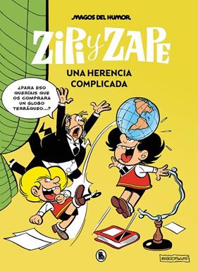 ZIPI Y ZAPE : UNA HERENCIA COMPLICADA | 9788402429537 | ESCOBAR, JOSEP