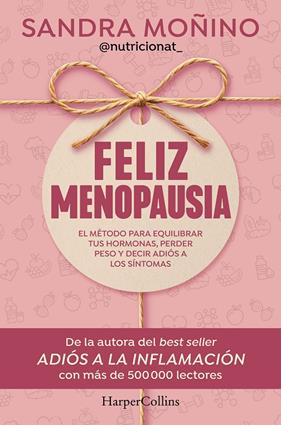 FELIZ MENOPAUSIA | 9788410644953 | MOÑINO, SANDRA