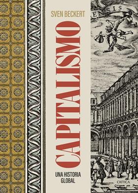 CAPITALISMO | 9788491998860 | BECKERT, SVEN