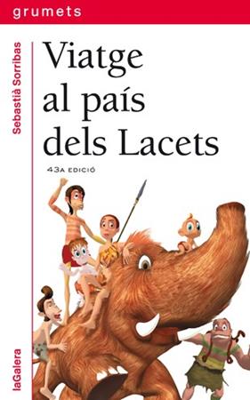 VIATGE AL PAIS DELS LACETS | 9788424681074 | SORRIBAS, SEBASTIA ; BAYES, PILARIN