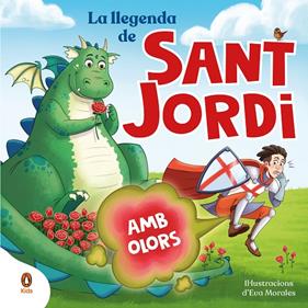 LLEGENDA DE SANT JORDI (AMB OLORS), LA | 9788419511829 | MORALES, EVA