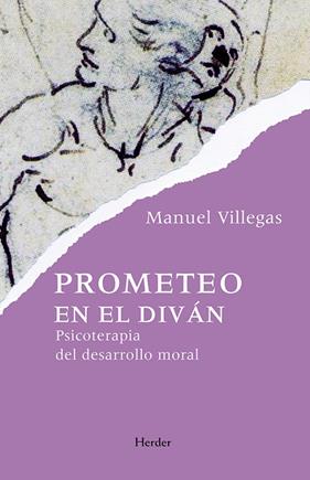 PROMETEO EN EL DIVAN | 9788425432347 | VILLEGAS, MANUEL