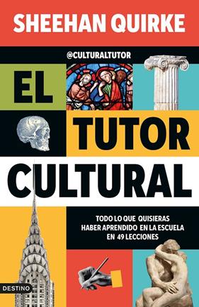 TUTOR CULTURAL, EL | 9788423368419 | QUIRKE (@CULTURALTUTOR), SHEEHAN