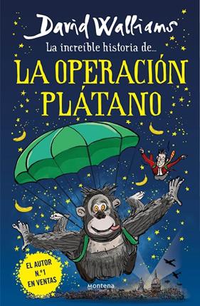 INCREÍBLE HISTORIA DE... LA OPERACIÓN PLÁTANO, LA | 9788418483240 | WALLIAMS, DAVID