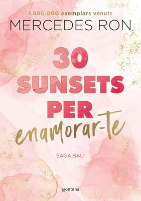 30 SUNSETS PER ENAMORAR-TE  | 9788419501882 | RON, MERCEDES
