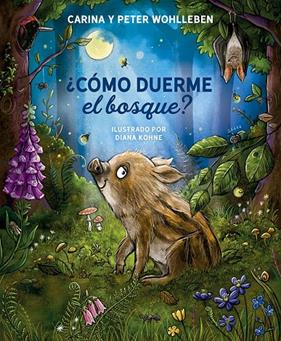 CÓMO DUERME EL BOSQUE? | 9788491458364 | WOHLLEBEN, PETER/WOHLLEBEN, CARINA