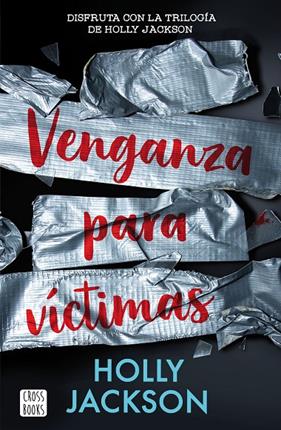 ASESINATO PARA PRINCIPIANTES 3 : VENGANZA PARA VÍCTIMAS | 9788408282600 | JACKSON, HOLLY
