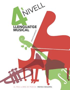 LLENGUATGE MUSICAL 4ART NIVELL | 9788498839159 | BARDOLET, SEBASTIA