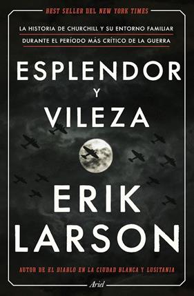 ESPLENDOR Y VILEZA | 9788434433212 | LARSON, ERIK