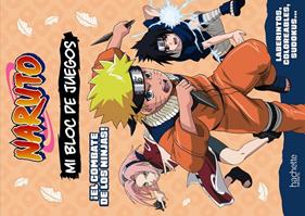 MI BLOC DE JUEGOS NARUTO :  EL COMBATE DE LOS NINJAS | 9788419804679 | MICHEL TRAN, ADELINE