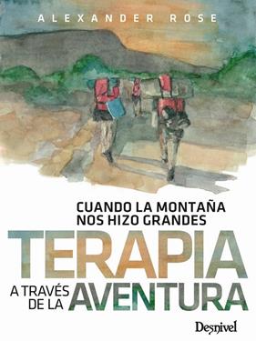 TERAPIA A TRAVÉS DE LA AVENTURA | 9788498295443 | ROSE, ALEXANDER