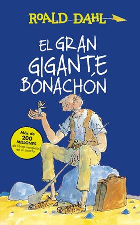 GRAN GIGANTE BONACHON, EL | 9788420483092 | DAHL, ROALD