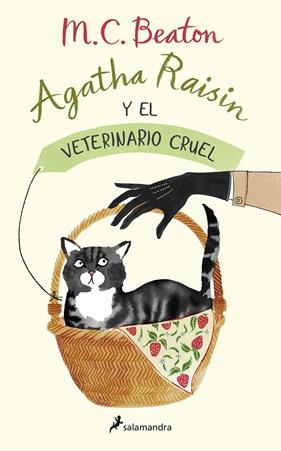 AGATHA RAISIN Y EL VETERINARIO CRUEL | 9788418107863 | BEATON, M.C.