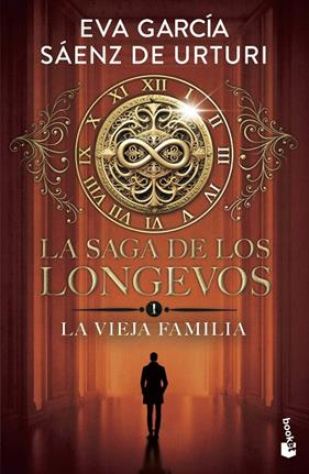 SAGA DE LOS LONGEVOS 1 : LA VIEJA FAMILIA | 9788408319009 | GARCÍA SÁENZ DE URTURI, EVA