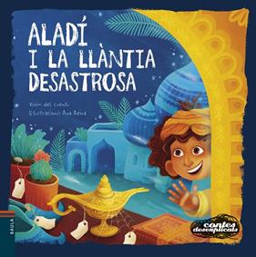 ALADÍ I LA LLÀNTIA DESASTROSA | 9788447953936 | VIVIM DEL CUENTU ; REINA ROJAS, ANA
